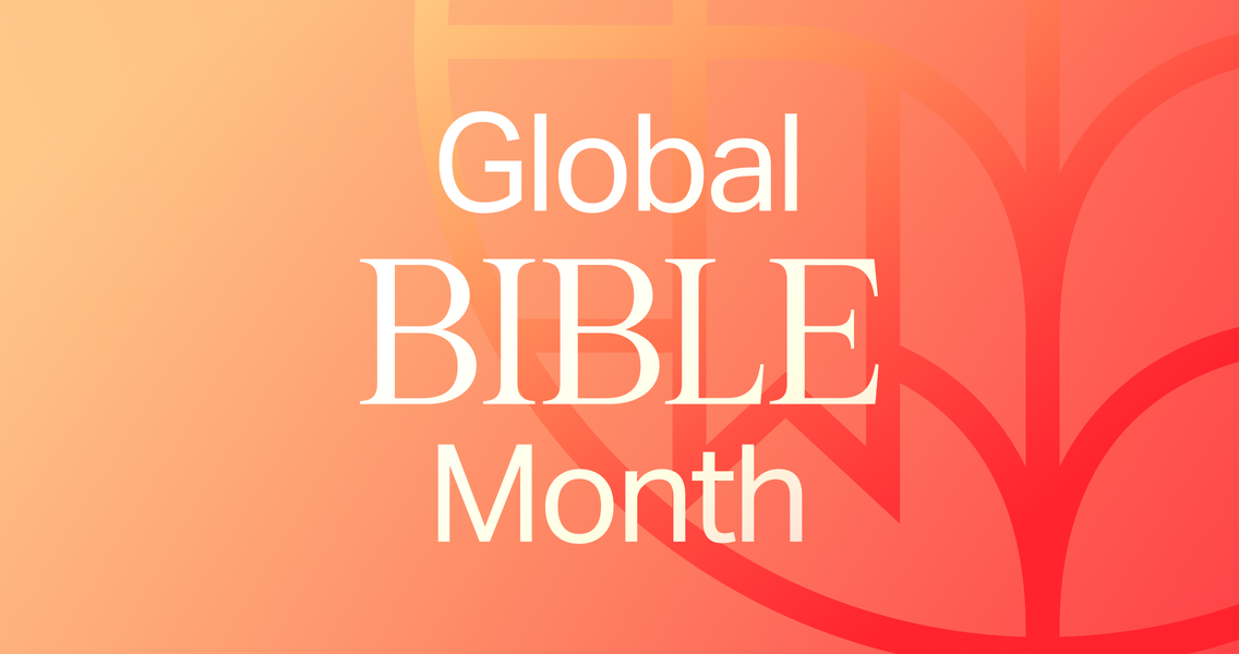 Global Bible Month is almost here!
